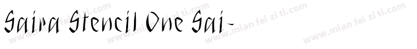 Saira Stencil One Sai字体转换